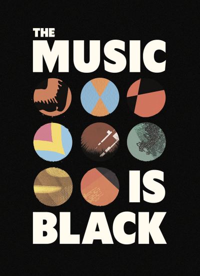 The Music Is Black